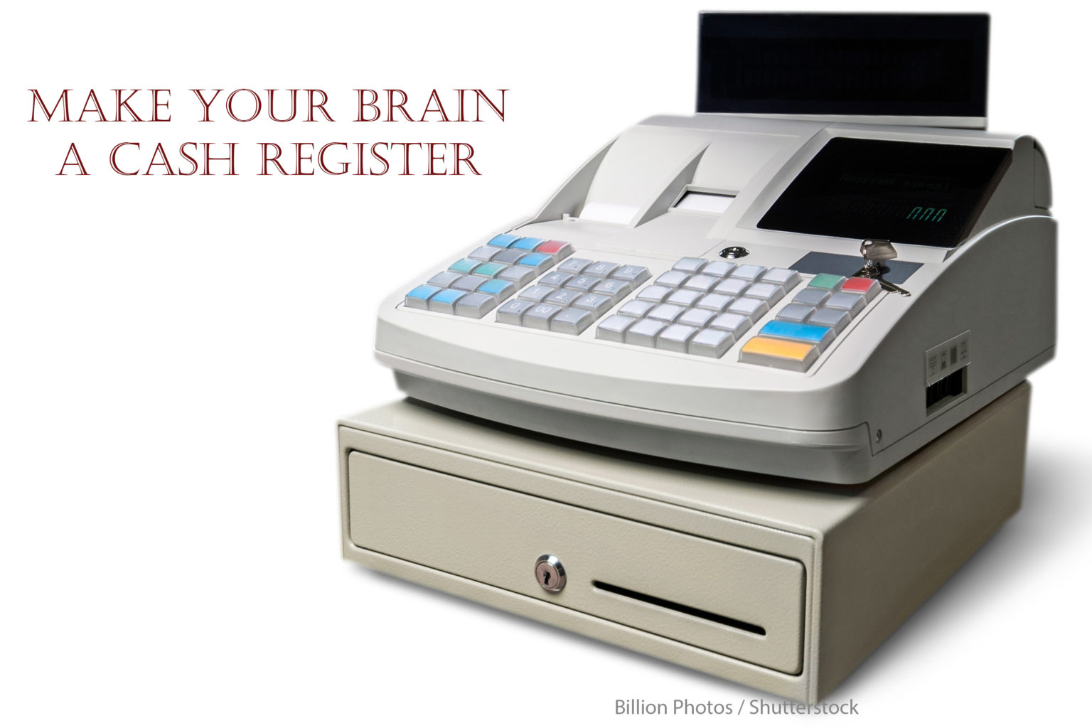 Counting Back Change: Make your brain a cash register - American ...